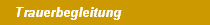 Trauerbegleitung